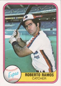 #162 Roberto Ramos - Montreal Expos - 1981 Fleer Baseball