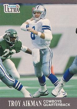 #162 Troy Aikman - Dallas Cowboys - 1991 Ultra Football