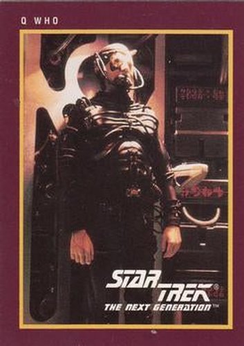 #162 Q Who - 1991 Impel Star Trek 25th Anniversary