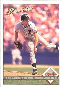 #162 Bryan Hickerson - San Francisco Giants - 1993 O-Pee-Chee Baseball
