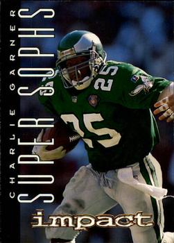 #163 Charlie Garner - Philadelphia Eagles - 1995 SkyBox Impact Football
