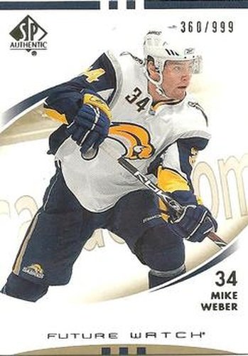 #163 Mike Weber - Buffalo Sabres - 2007-08 SP Authentic Hockey