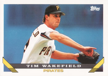 #163 Tim Wakefield - Pittsburgh Pirates - 1993 Topps Baseball