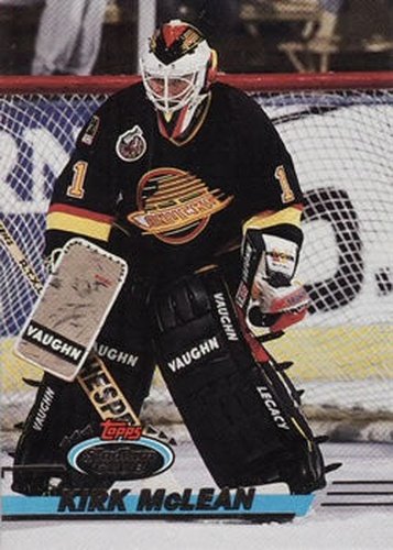 #163 Kirk McLean - Vancouver Canucks - 1993-94 Stadium Club Hockey