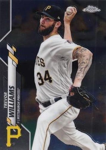 #163 Trevor Williams - Pittsburgh Pirates - 2020 Topps Chrome Baseball