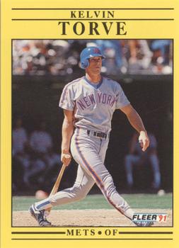 #163 Kelvin Torve - New York Mets - 1991 Fleer Baseball