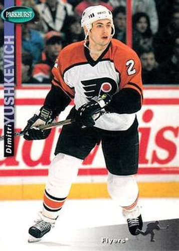 #163 Dimitri Yushkevich - Philadelphia Flyers - 1994-95 Parkhurst Hockey