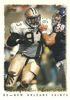 #163 Wayne Martin - New Orleans Saints - 1995 Topps Football