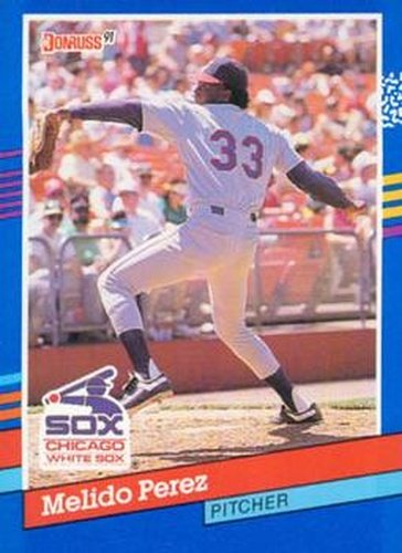 #164 Melido Perez - Chicago White Sox - 1991 Donruss Baseball