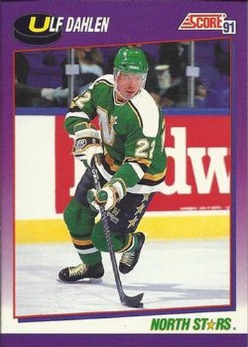 #164 Ulf Dahlen - Minnesota North Stars - 1991-92 Score American Hockey