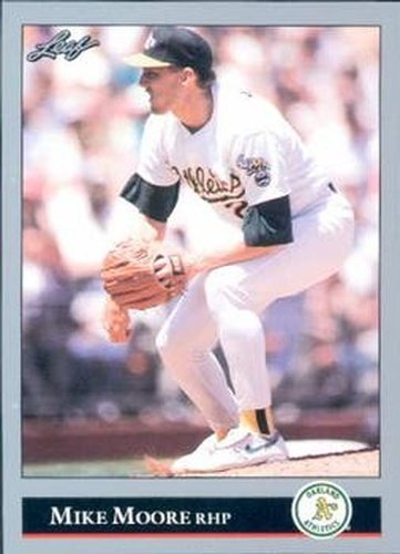 #164 Mike Moore - Oakland Athletics - 1992 Leaf Baseball