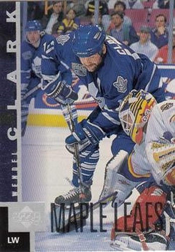 #164 Wendel Clark - Toronto Maple Leafs - 1997-98 Upper Deck Hockey