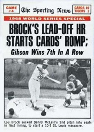 #165 World Series Game #4 - Brock's Lead-Off HR Starts Cards' Romp - St. Louis Cardinals / Detroit Tigers - 1969 Topps Baseball