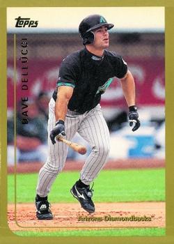 #165 David Dellucci - Arizona Diamondbacks - 1999 Topps Baseball