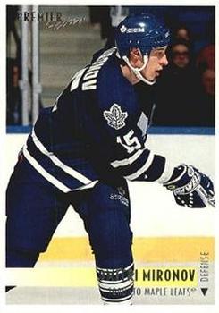 #165 Dmitri Mironov - Toronto Maple Leafs - 1994-95 Topps Premier Hockey