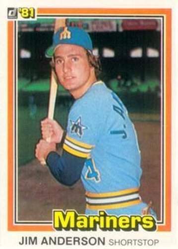 #165 Jim Anderson - Seattle Mariners - 1981 Donruss Baseball