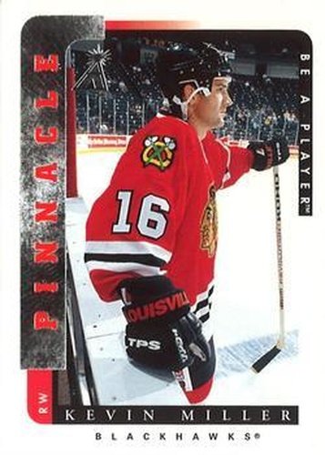 #165 Kevin Miller - Chicago Blackhawks - 1996-97 Pinnacle Be a Player Hockey