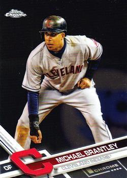 #165 Michael Brantley - Cleveland Indians - 2017 Topps Chrome Baseball