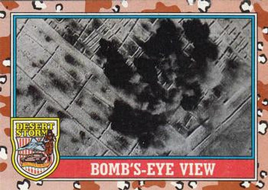 #165 Bomb's-Eye View - 1991 Topps Desert Storm