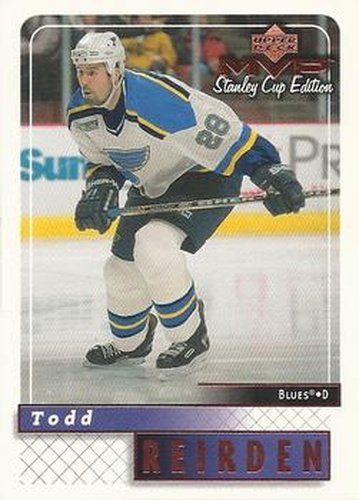 #165 Todd Reirden - St. Louis Blues - 1999-00 Upper Deck MVP Stanley Cup Edition Hockey