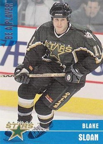 #166 Blake Sloan - Dallas Stars - 1999-00 Be a Player Memorabilia Hockey