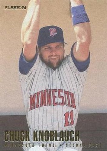 #166 Chuck Knoblauch - Minnesota Twins - 1996 Fleer Baseball