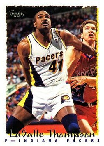 #166 LaSalle Thompson - Indiana Pacers - 1994-95 Topps Basketball