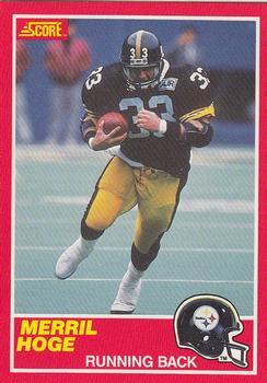 #166 Merril Hoge - Pittsburgh Steelers - 1989 Score Football