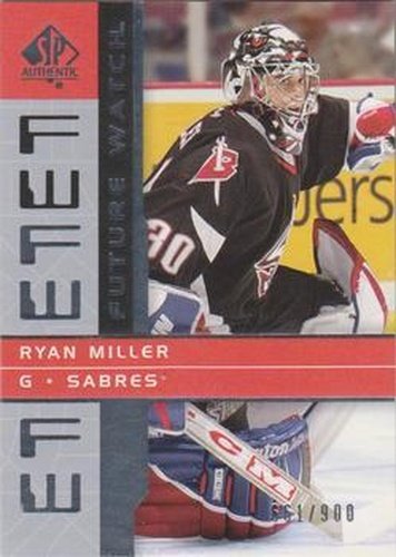 #166 Ryan Miller - Buffalo Sabres - 2002-03 SP Authentic Hockey