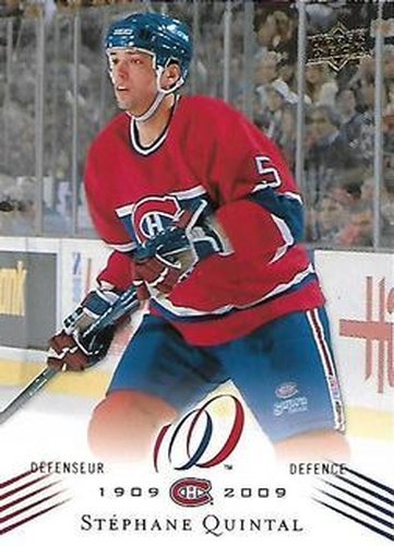 #166 Stephane Quintal - Montreal Canadiens - 2008-09 Upper Deck Montreal Canadiens Centennial Hockey
