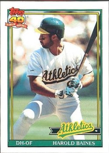 #166 Harold Baines - Oakland Athletics - 1991 O-Pee-Chee Baseball