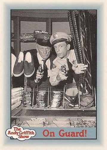 #167 On Guard! - 1990-91 Pacific The Andy Griffith Show