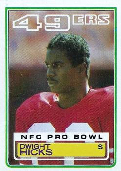 #167 Dwight Hicks - San Francisco 49ers - 1983 Topps Football