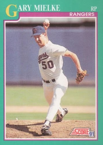 #167 Gary Mielke - Texas Rangers - 1991 Score Baseball