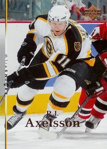 #167 P.J. Axelsson - Boston Bruins - 2007-08 Upper Deck Hockey