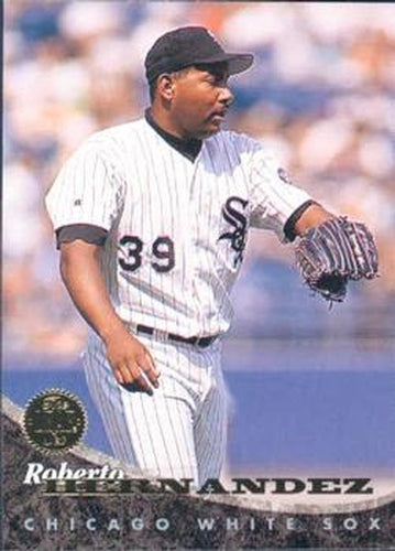 #167 Roberto Hernandez - Chicago White Sox - 1994 Leaf Baseball