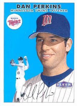 #167 Dan Perkins - Minnesota Twins - 2000 Fleer Tradition Baseball