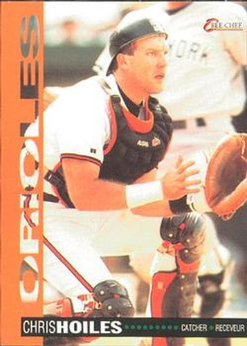 #167 Chris Hoiles - Baltimore Orioles - 1994 O-Pee-Chee Baseball