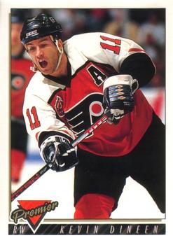 #167 Kevin Dineen - Philadelphia Flyers - 1993-94 O-Pee-Chee Premier Hockey