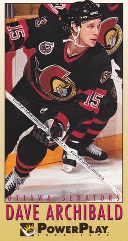 #168 Dave Archibald - Ottawa Senators - 1993-94 Fleer PowerPlay Hockey