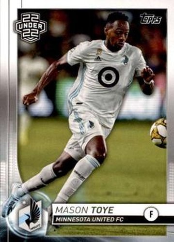#168 Mason Toye - Minnesota United FC - 2020 Topps MLS Soccer