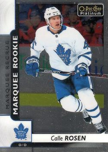 #168 Calle Rosen - Toronto Maple Leafs - 2017-18 O-Pee-Chee Platinum Hockey