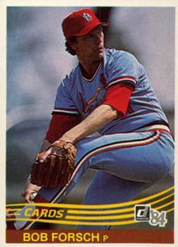 #168 Bob Forsch - St. Louis Cardinals - 1984 Donruss Baseball