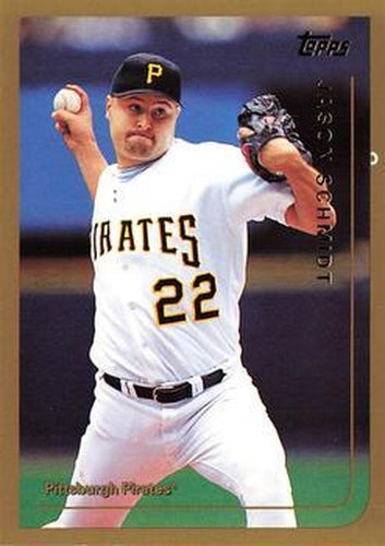 #168 Jason Schmidt - Pittsburgh Pirates - 1999 Topps Baseball