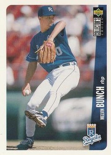 #168 Melvin Bunch - Kansas City Royals - 1996 Collector's Choice Baseball