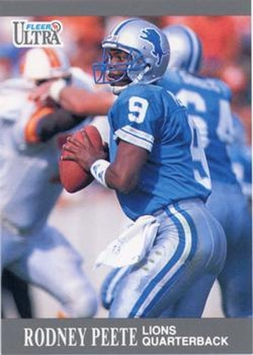 #168 Rodney Peete - Detroit Lions - 1991 Ultra Football