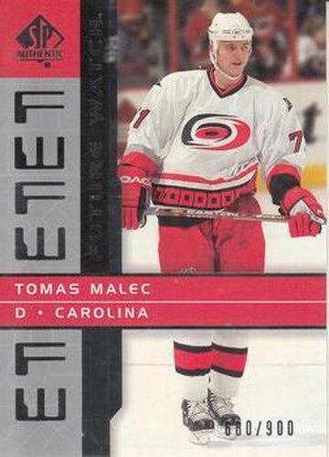 #168 Tomas Malec - Carolina Hurricanes - 2002-03 SP Authentic Hockey