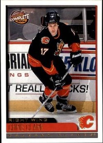 #168 Chris Clark - Calgary Flames - 2003-04 Pacific Complete Hockey