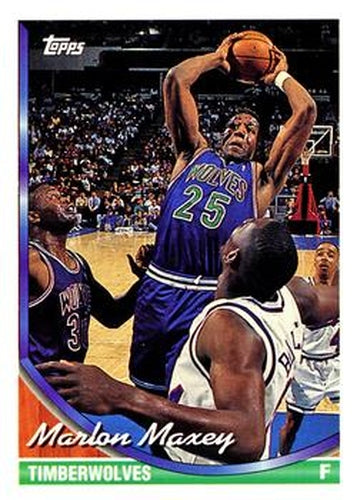 #168 Marlon Maxey - Minnesota Timberwolves - 1993-94 Topps Basketball