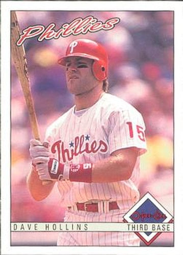 #169 Dave Hollins - Philadelphia Phillies - 1993 O-Pee-Chee Baseball